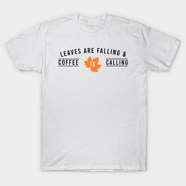 Falling Coffee Calling T-Shirt by designdaking